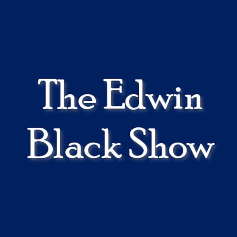 The Edwin Black Show